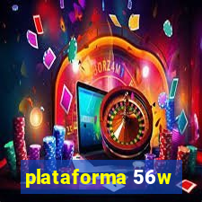 plataforma 56w